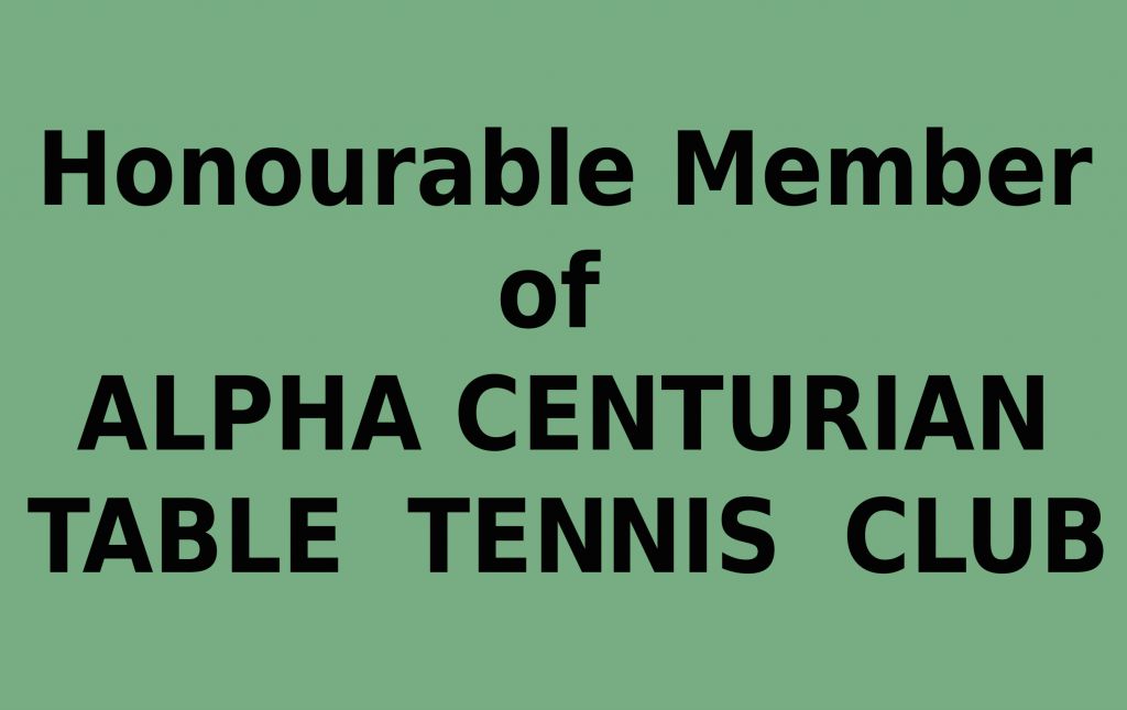 Hounourable Member of Alpha Centurian Table Tenis Club.jpg